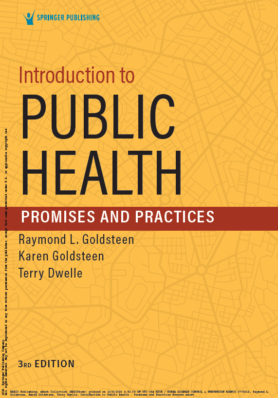 Introduction to Public Health : Promises and Practices